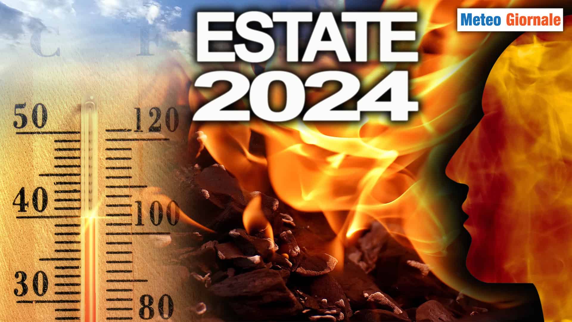 Il "sacro fuoco" METEO dell'ESTATE 2024