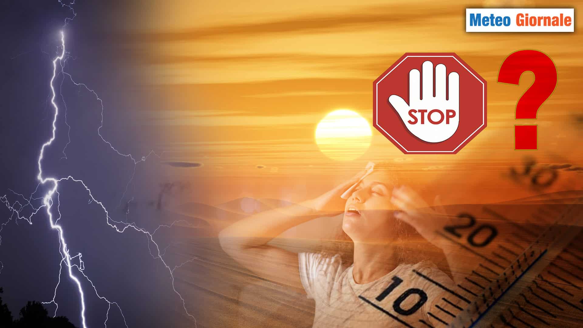 Colpo di scena METEO di fine luglio o semplice illusione? Scopriamolo