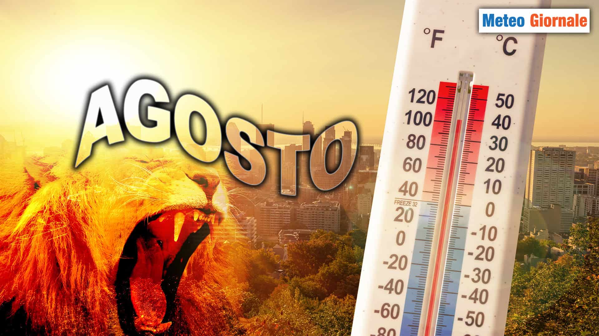 Il ruggito dell'ESTATE non è ancora finito: c'è il METEO terribile di AGOSTO