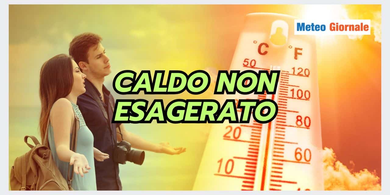 ESTATE con CALDO NON ESTREMO? Un'opzione meteo interessante
