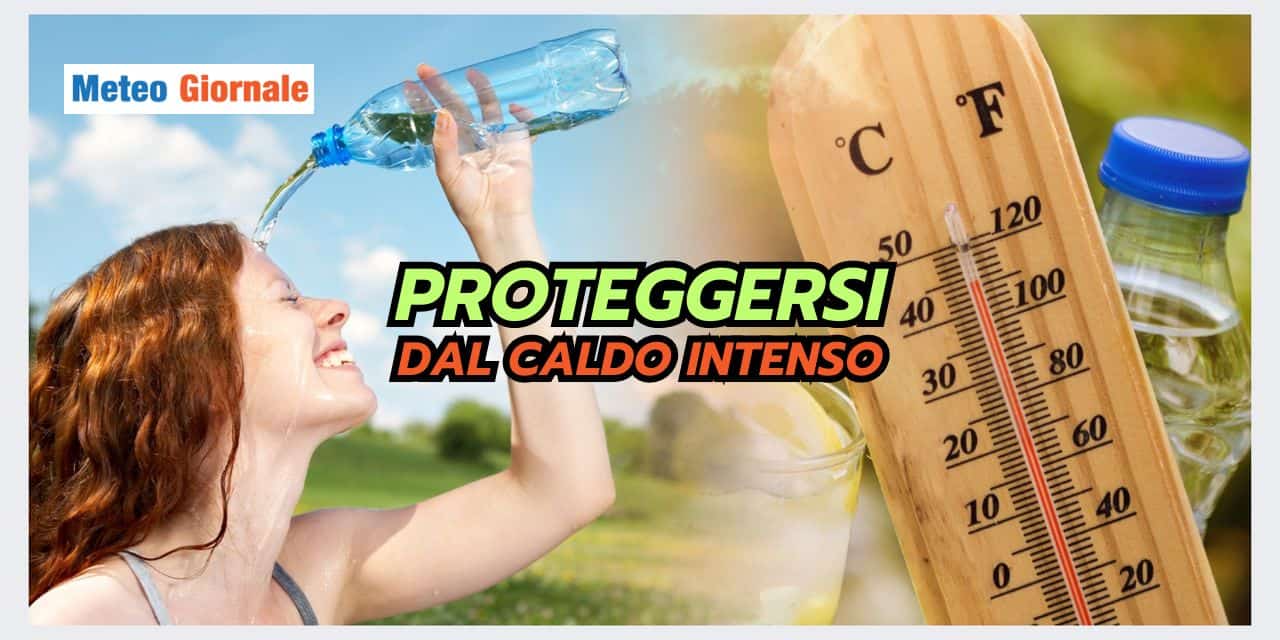 METEO ESTREMO: i pericoli del caldo