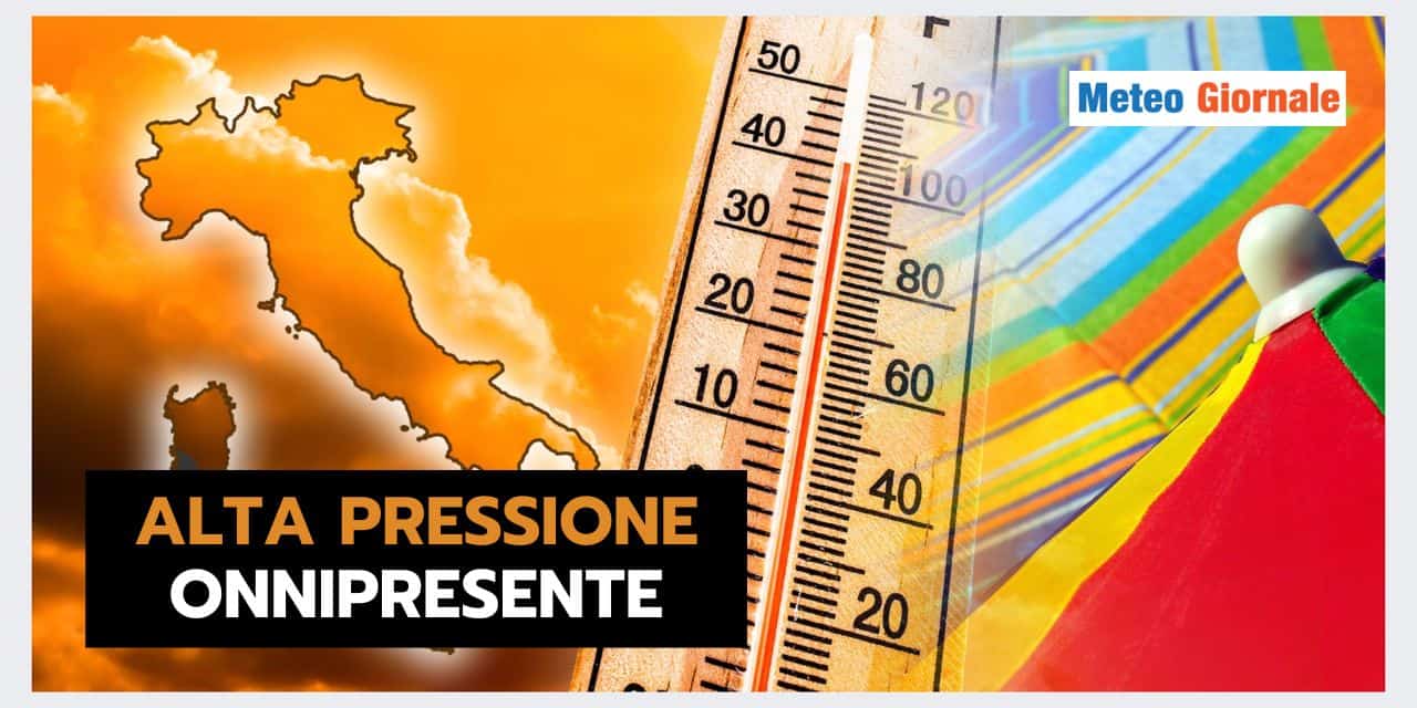 Anticiclone Africano: UNICO RESPONSABILE del meteo insopportabile