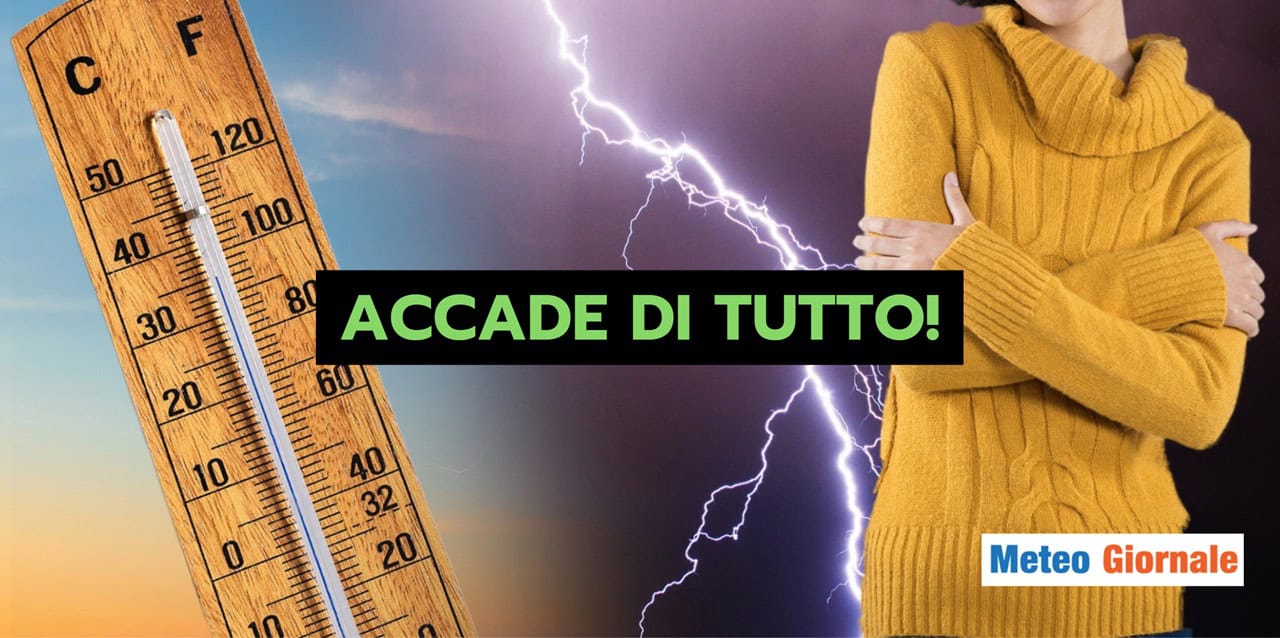 Meteo Italia: sta accadendo DI TUTTO, a quando stabilità per tutti?