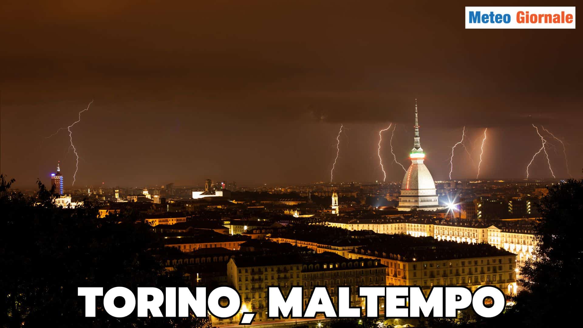 Meteo Torino, in arrivo forti temporali. Non esclusi nubifrragi e grandinate