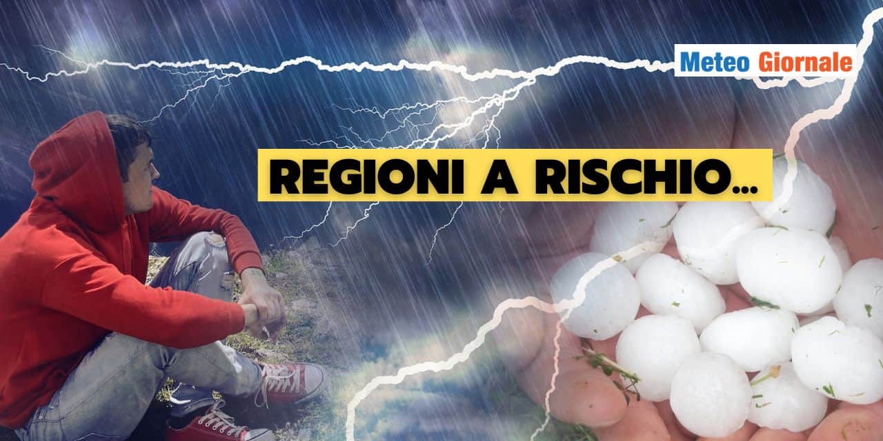 Meteo: grandine grossa, colpi di vento, nubifragi. Rischio concreto su...