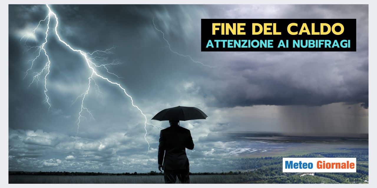 Ci siamo, pronti per il ribaltone meteo! Attenzione ai temporali violenti