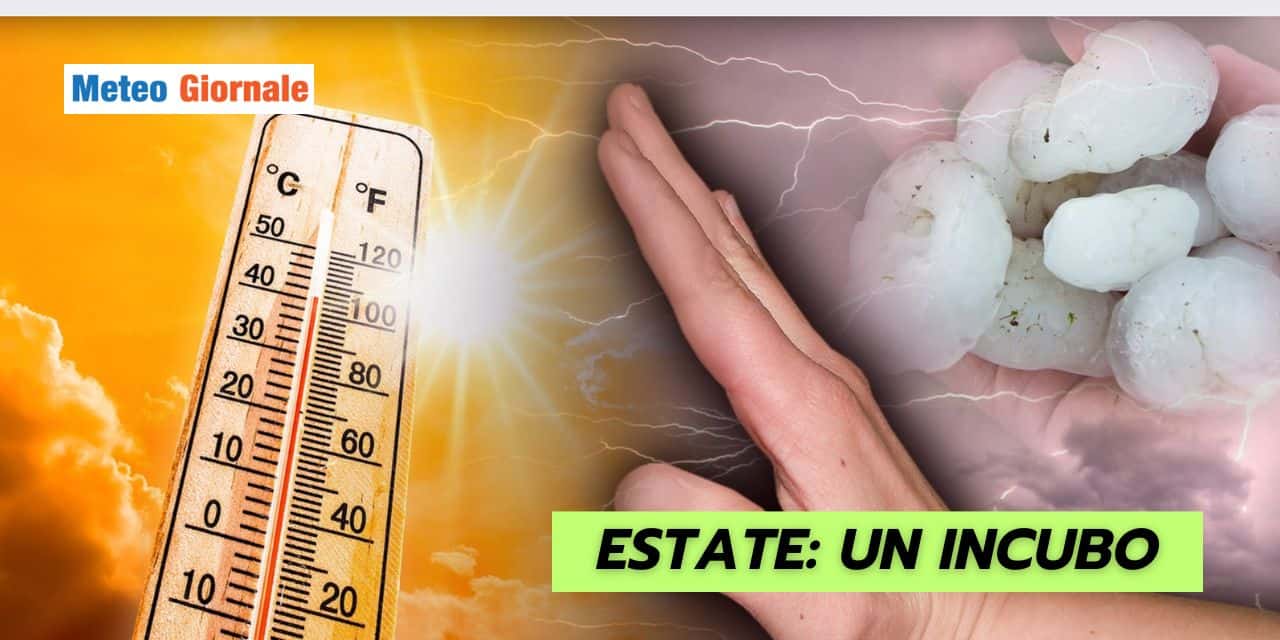 Estate: un incubo meteo che pochi gradiscono