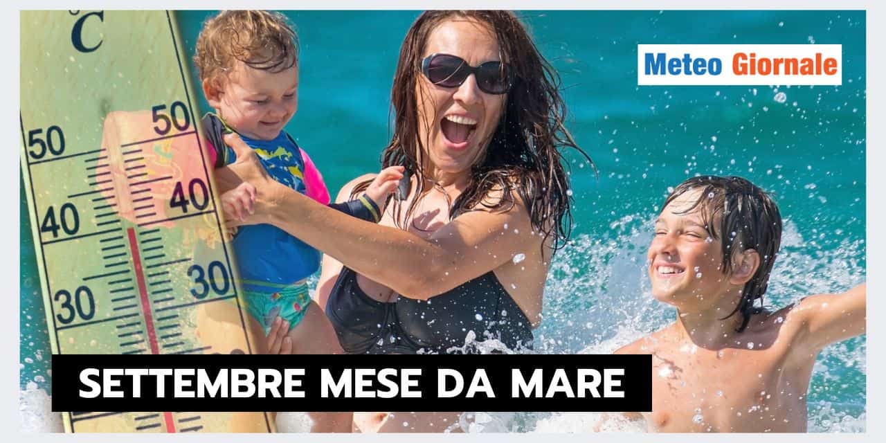 Meteo CALDISSIMO nella prima metà di Settembre