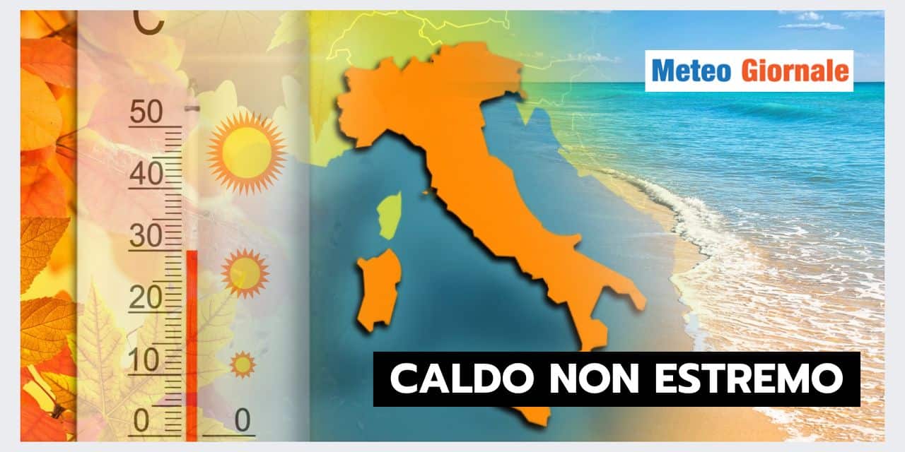 Meteo prossimi giorni: caldo non estremo