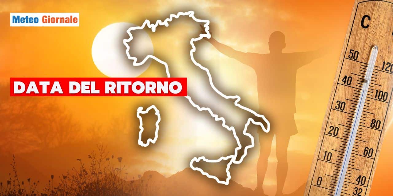 Meteo: refrigerio solo un fuoco di paglia, ecco la data del ritorno del gran caldo