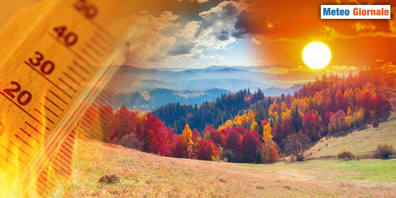 L’Ottobrata: bel tempo d'Ottobre o segnale del cambiamento METEO climatico?