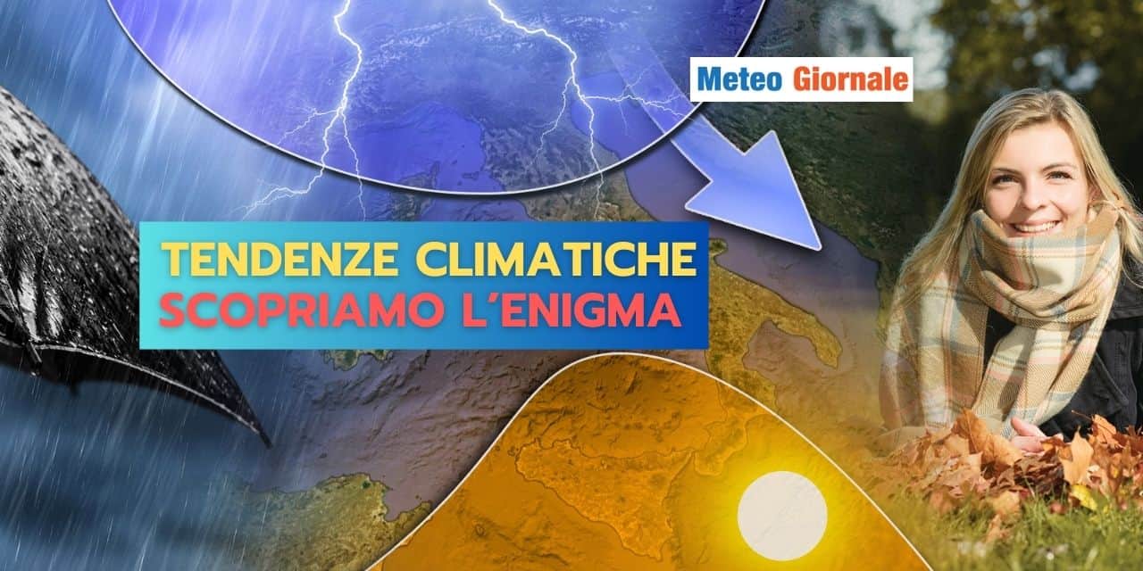 Meteo di Ottobre: UN ENIGMA