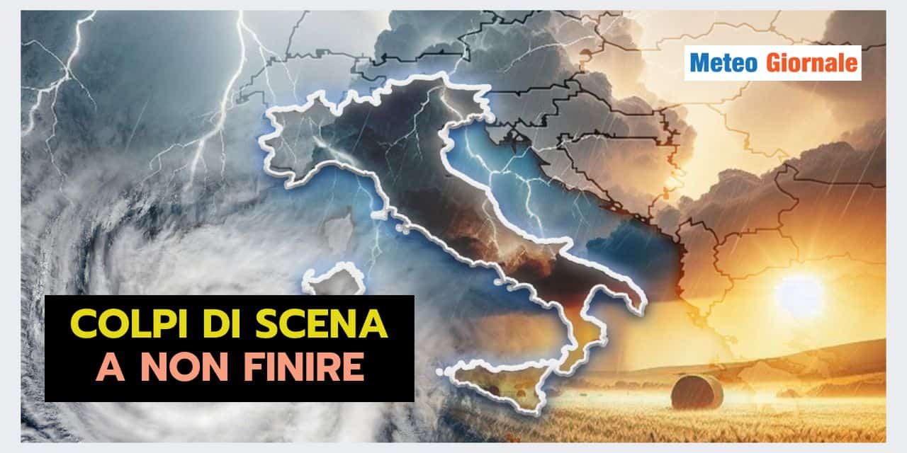 Meteo prossimi giorni: colpi di scena a non finire