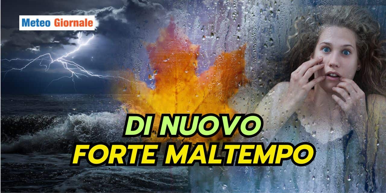 TREGUA EFFIMERA, il meteo ritorna PERTURBATO per queste Regioni