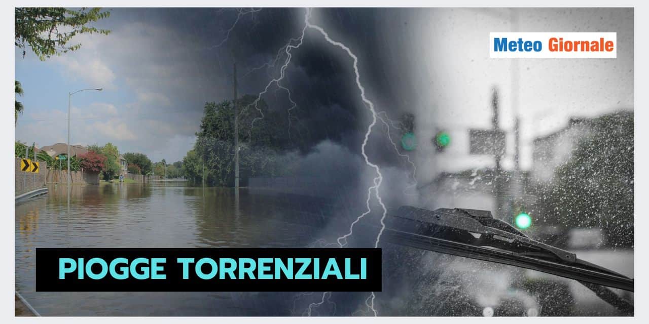 Piogge torrenziali: un pericolo meteo da non sottovalutare