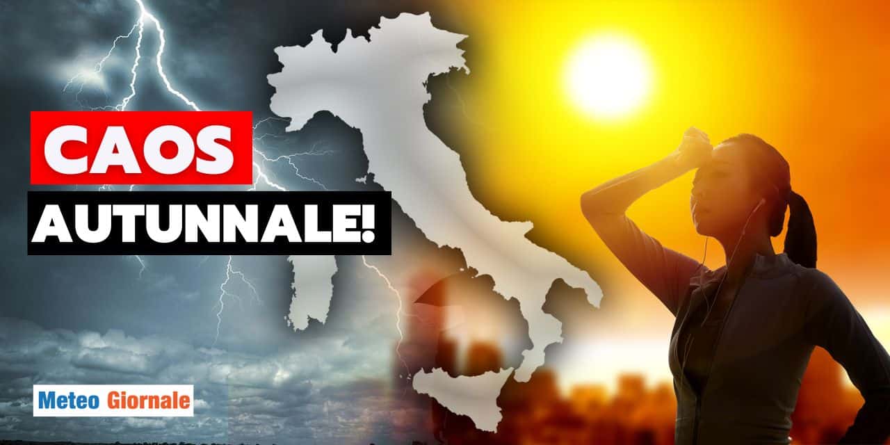 Meteo: non c'è tregua, anche Ottobre spaccato tra caldo esagerato e nubifragi