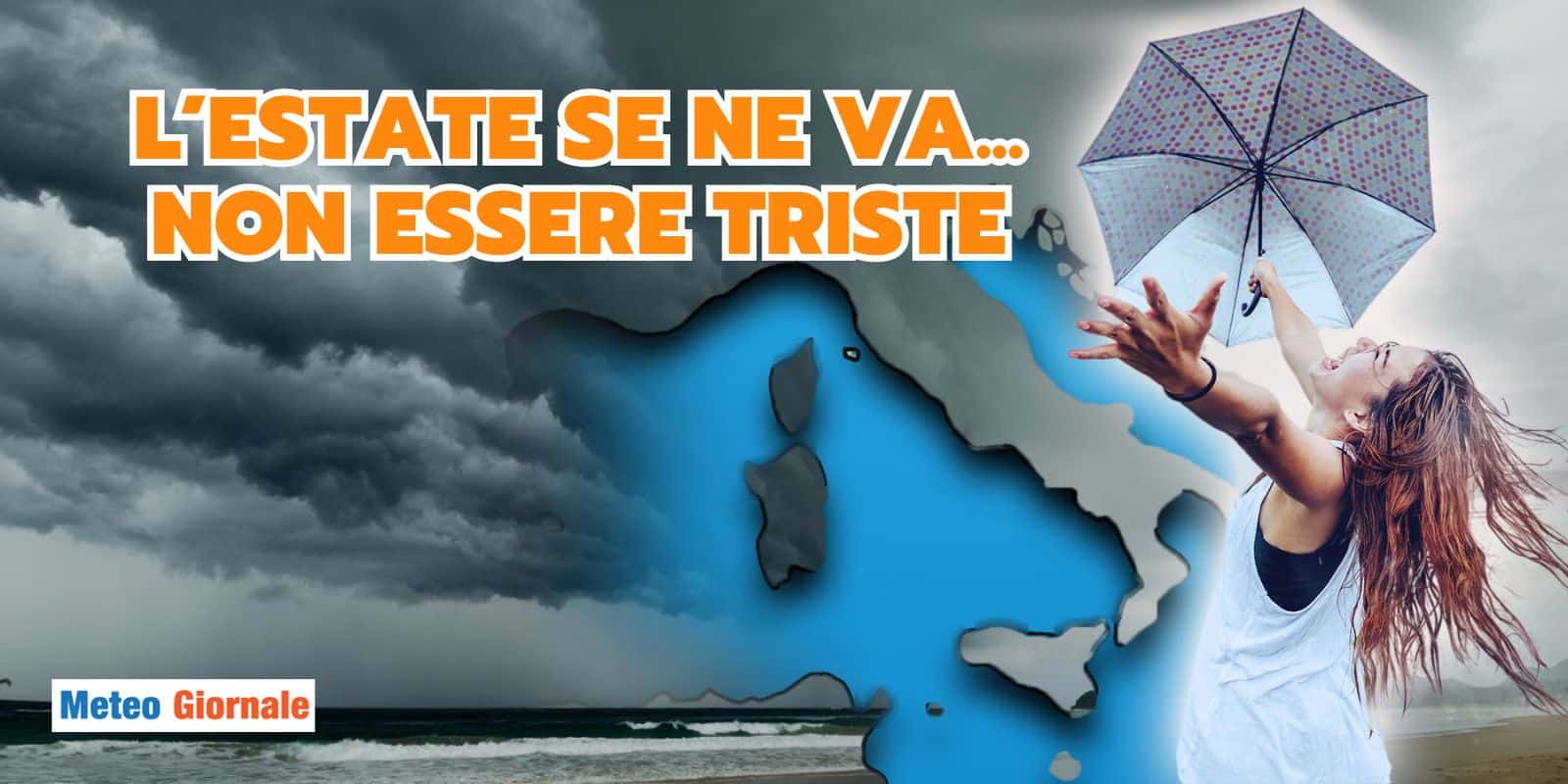 Triste per l'addio all'Estate? Eppure abbiamo bisogno del METEO autunnale