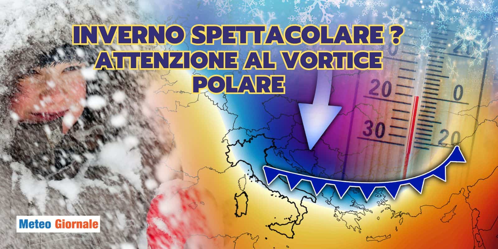 L'accoppiamento del Vortice Polare per un Inverno dal meteo spettacolare