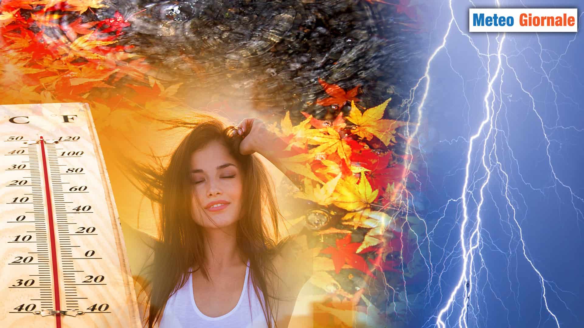 METEO autunnale: va bene l'Ottobrata, ma occhio al rischio di fenomeni estremi