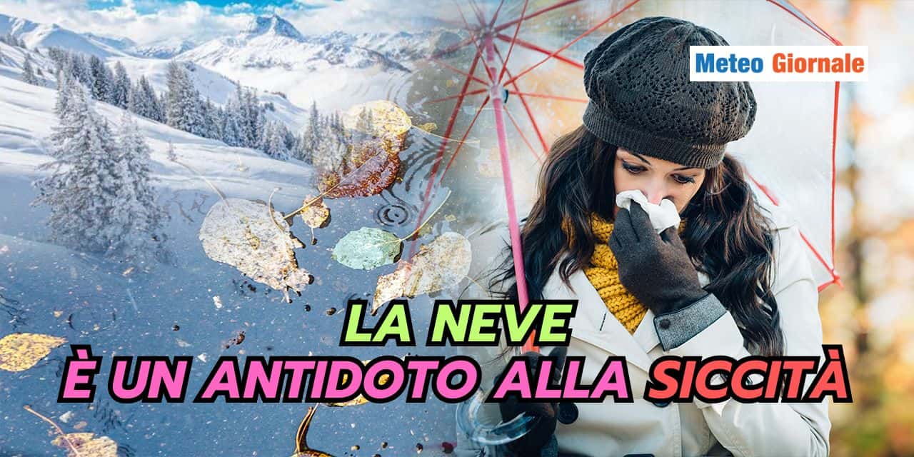 Meteo. Tanta neve in quota: ottimo per le future siccità
