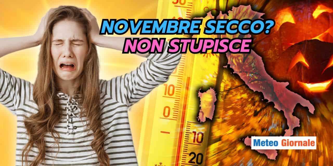Novembre mite e secco? Già successo nel meteo recente!