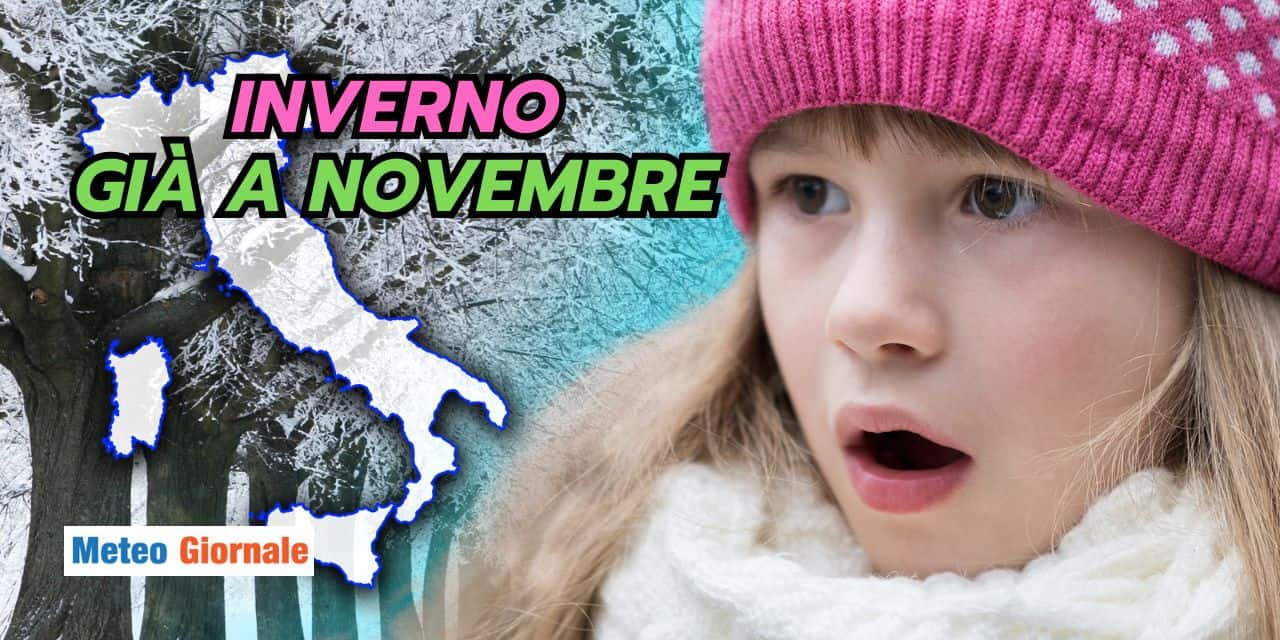 Inverno già a Novembre: ipotesi meteo che lascia esterrefatti