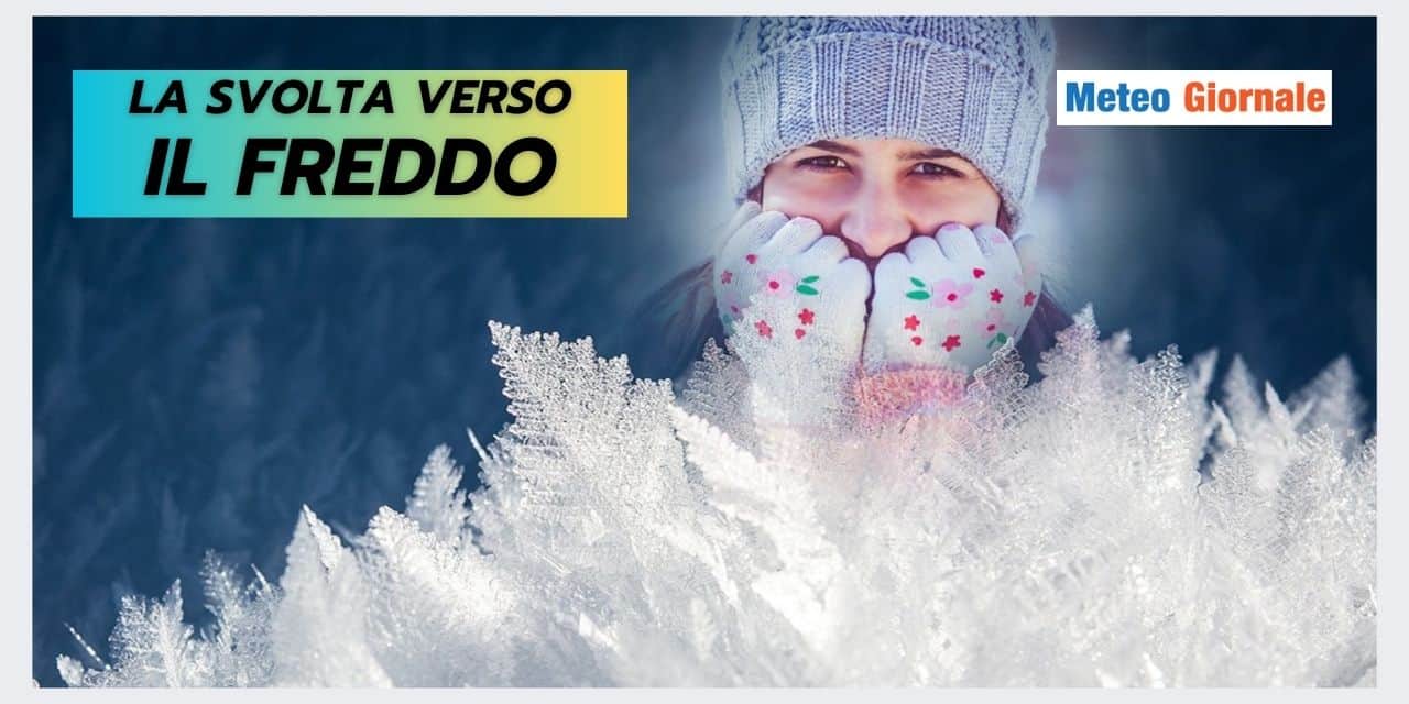 SVOLTA A NOVEMBRE: tutte le ipotesi meteo