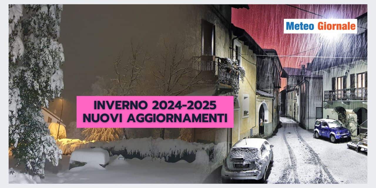Meteo Inverno: ci sono aggiornamenti importanti