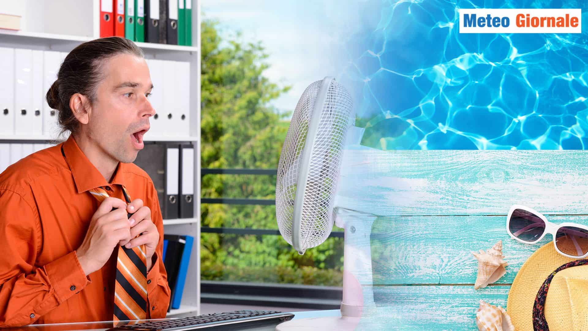 METEO a 15 giorni: cambia tutto, Anticiclone Africano e caldo anomalo