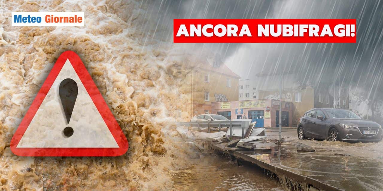 Meteo: alluvioni anche nel Week-End, i rischi su queste regioni