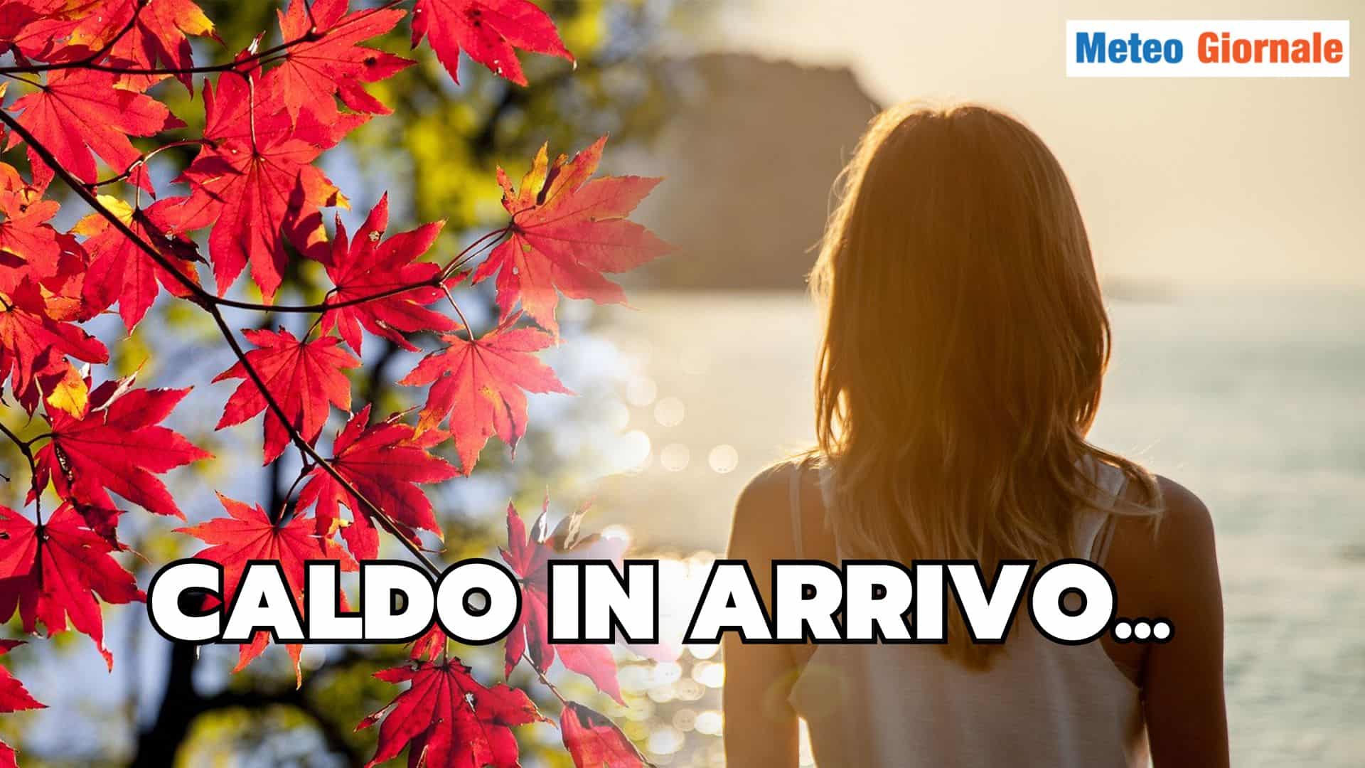 METEO autunnale fuori controllo: caldo e siccità in arrivo?