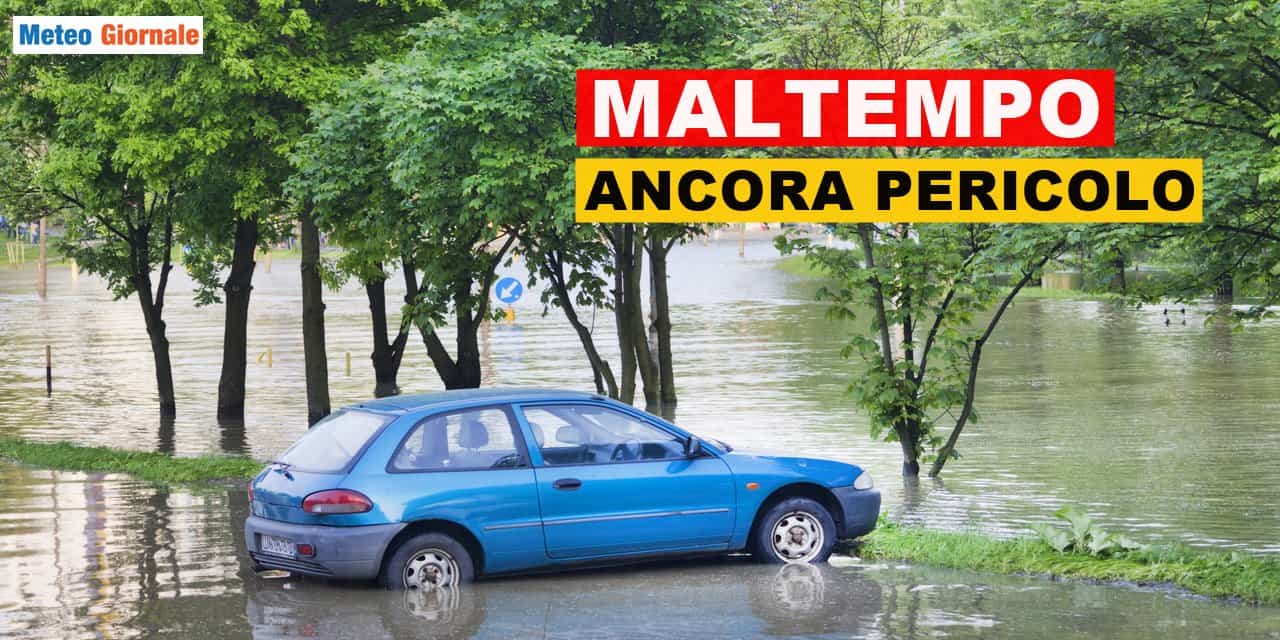 Meteo: il maltempo sarà ancora con noi, attenzione al weekend su queste zone