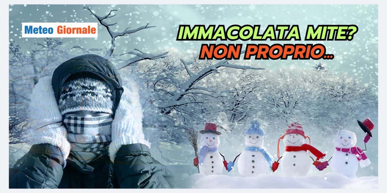 Meteo dell'Immacolata senza neve? Forse no
