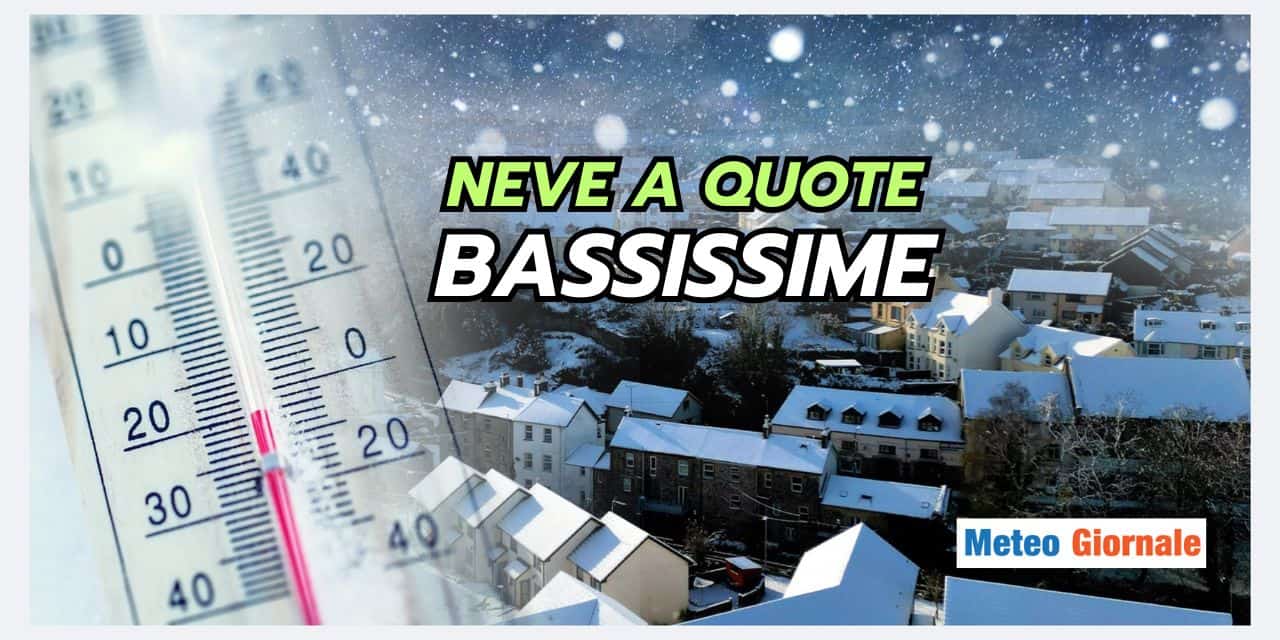 Meteo prossime ore: NEVE A BASSA QUOTA, scopri dove