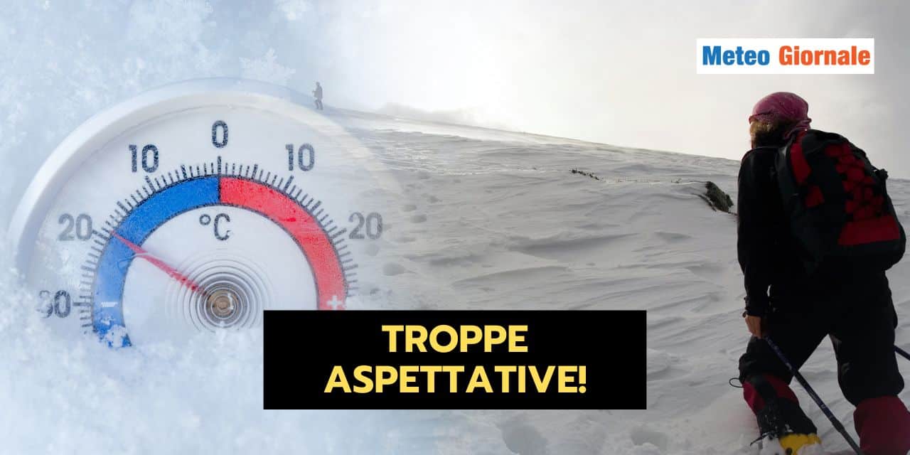TROPPE aspettative meteo sull'Inverno