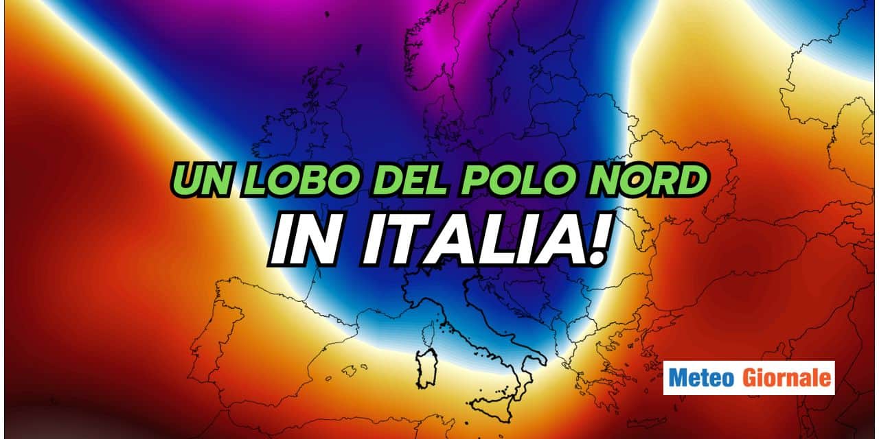 Il Polo Nord in Italia? Attenzione al meteo da questa data