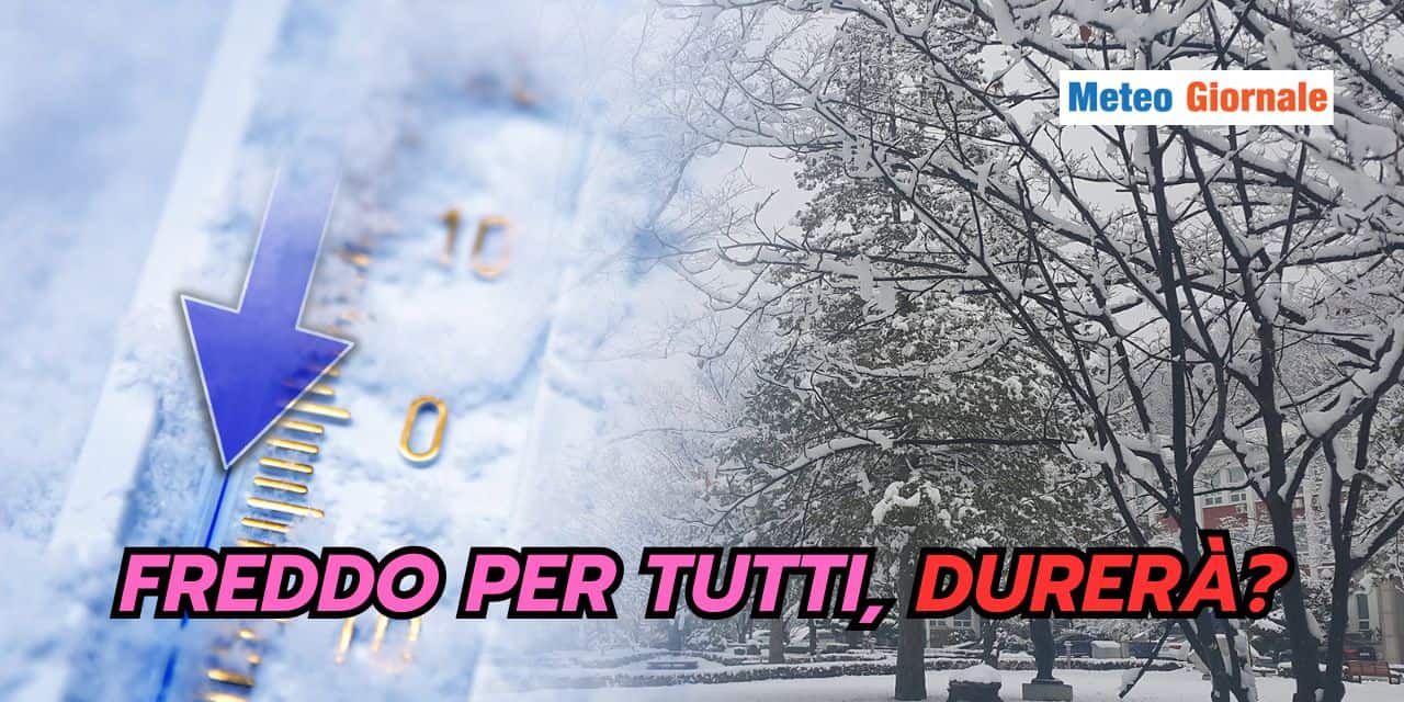 Botta artica per tutti, ma durerà? Scopri la risposta meteo