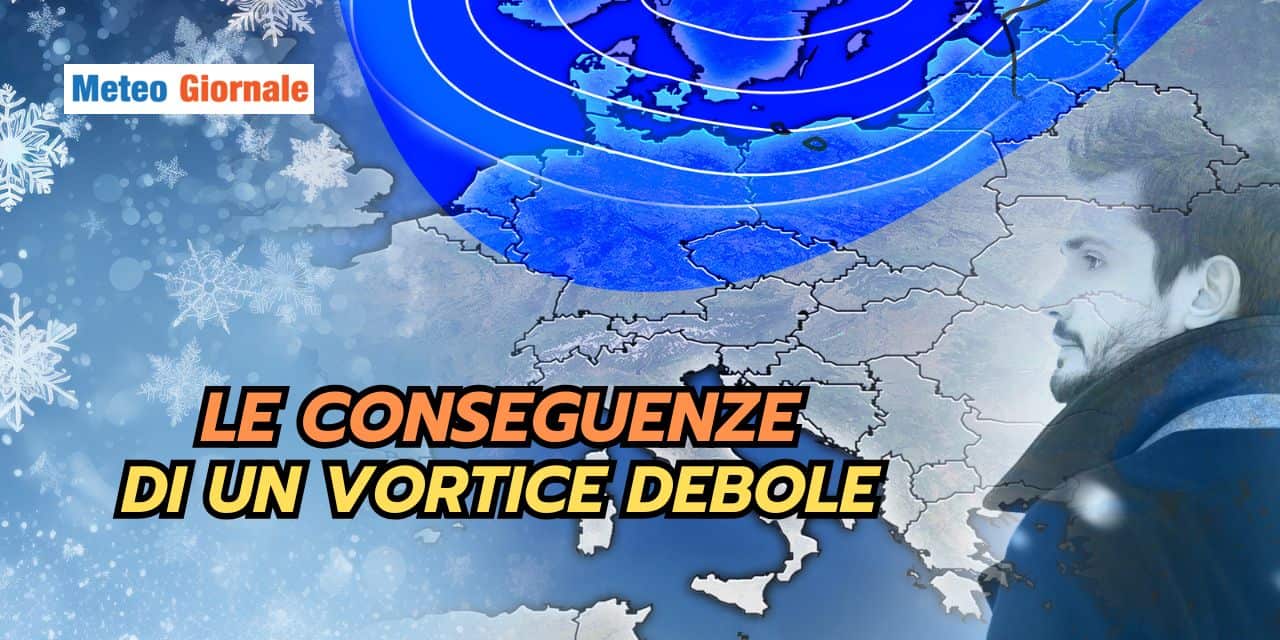 Vortice Polare debole? Pesanti conseguenze meteo per l'Italia