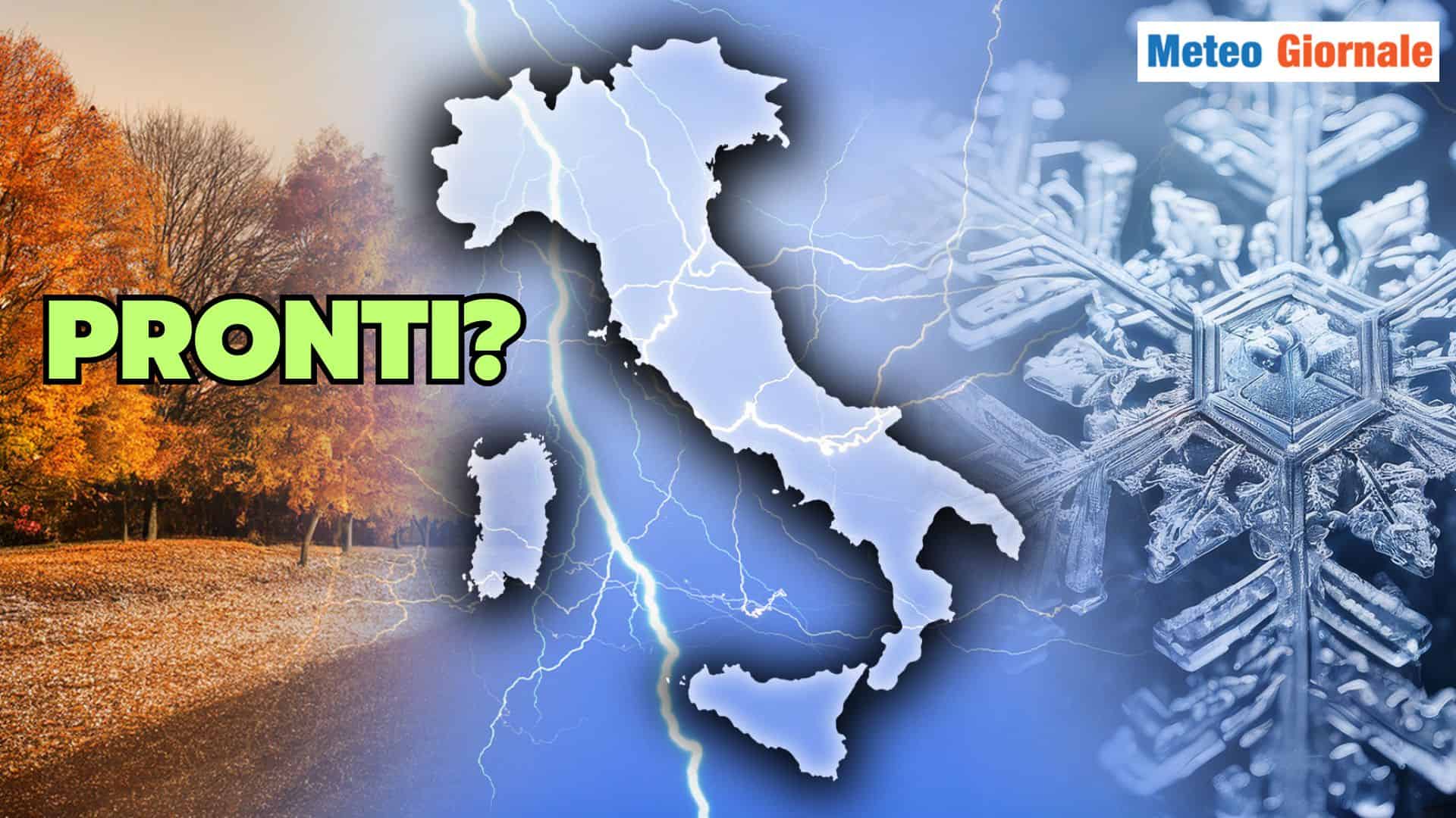 METEO da capogiro, i prossimi giorni tra Autunno e Inverno