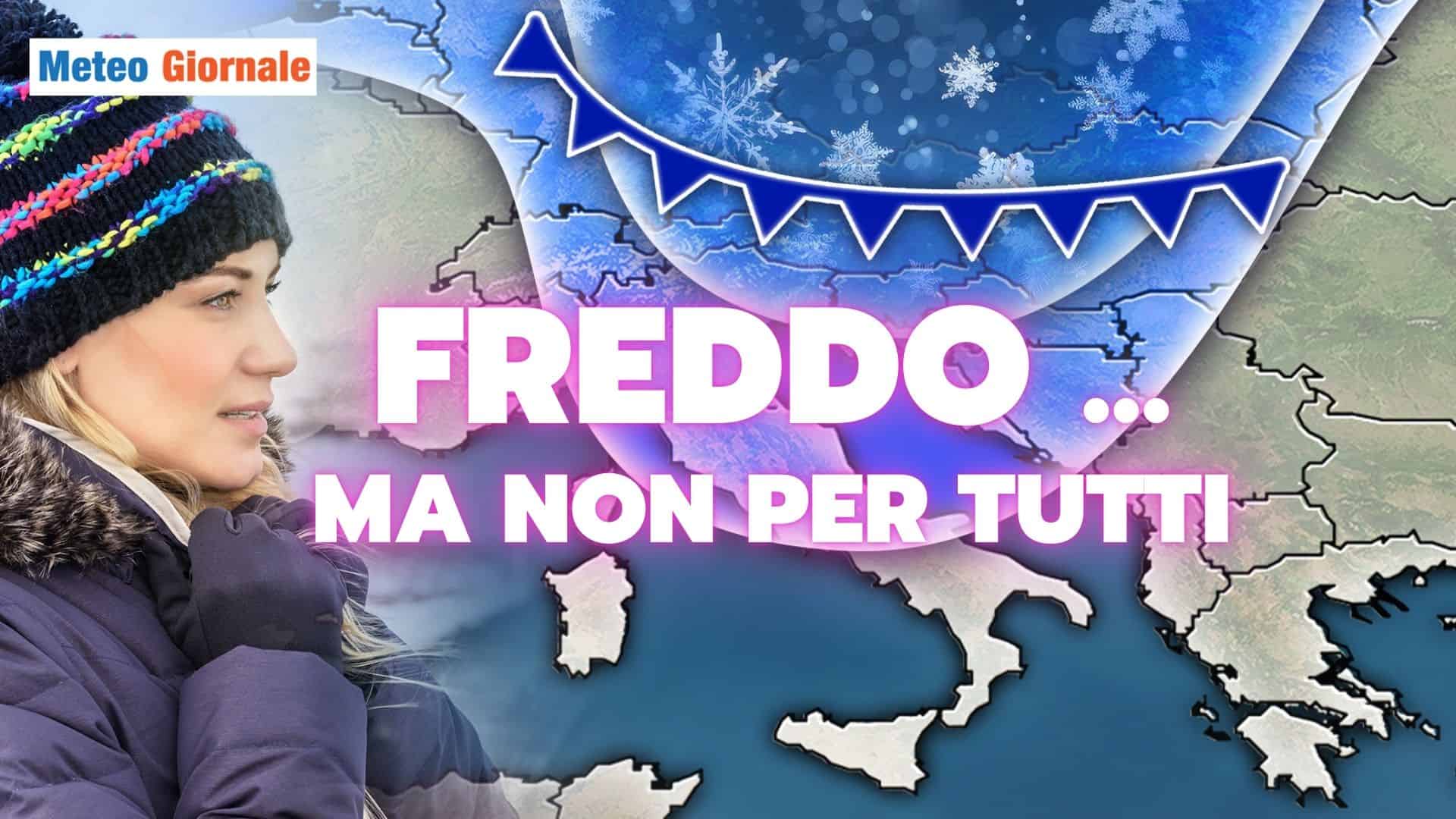 Il Meteo spacca… l’Italia: Nord e Sud, due evoluzioni sorprendenti