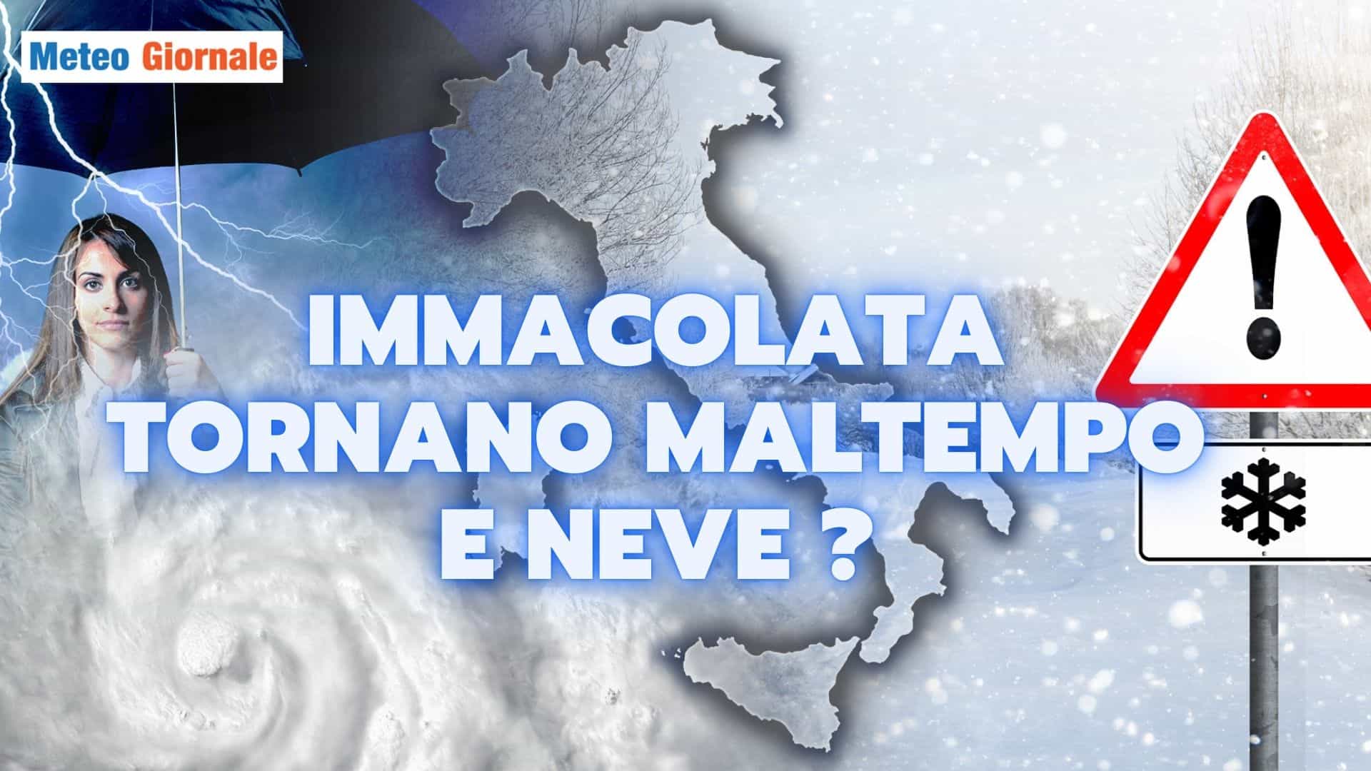 Meteo: ciclone in arrivo, rischio maltempo freddo per l’Immacolata