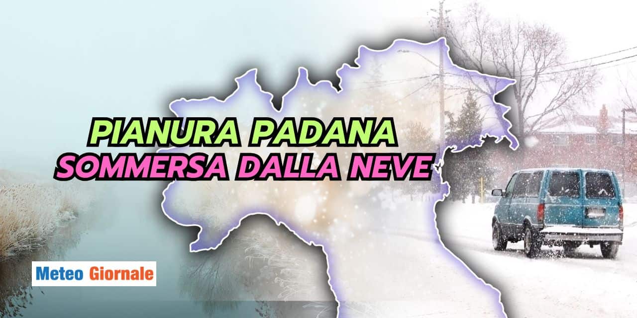 Pianura Padana sommersa dalla neve. Può ancora succedere