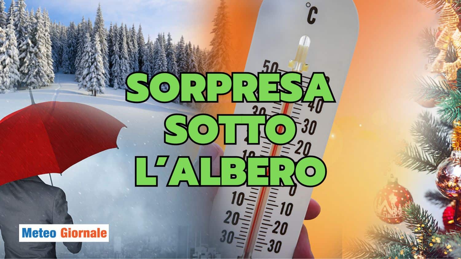 Meteo Dicembre: cambio di rotta con una sorpresa in arrivo
