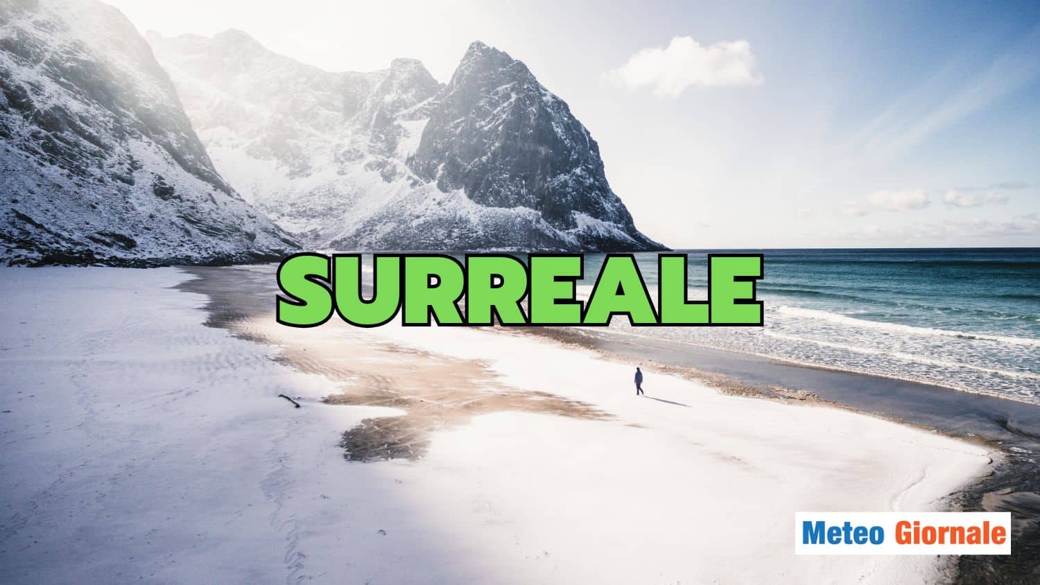 Meteo, Natale surreale: Neve in spiaggia e Sole in montagna