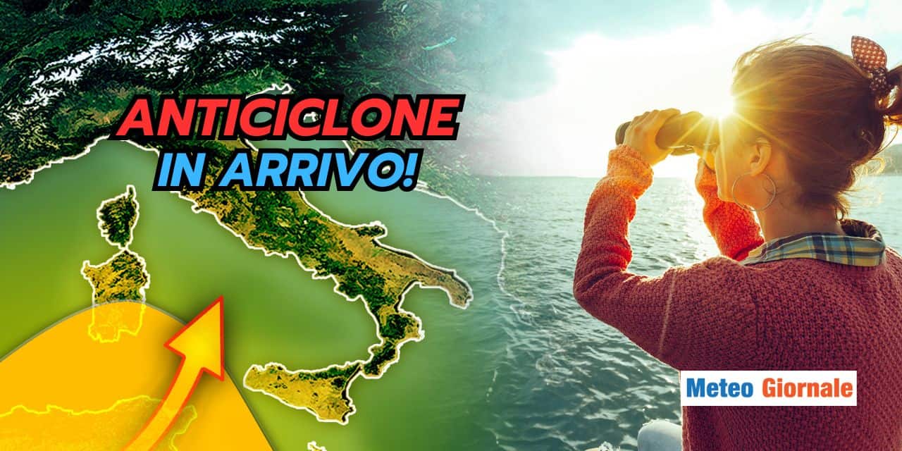Anticiclone in arrivo: STOP meteo invernale, ma non per tanto