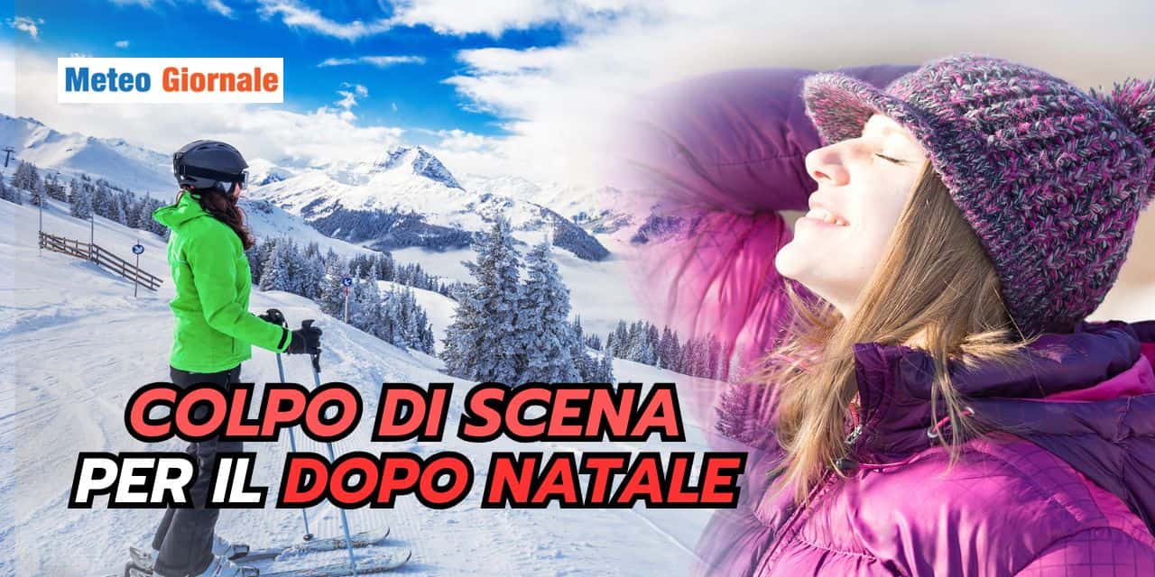 Pazzesco colpo di scena meteo per il dopo Natale