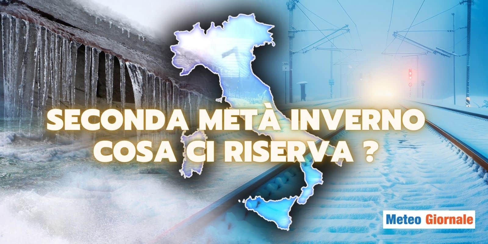 Meteo Gennaio e Febbraio: l’Inverno che ci aspetta
