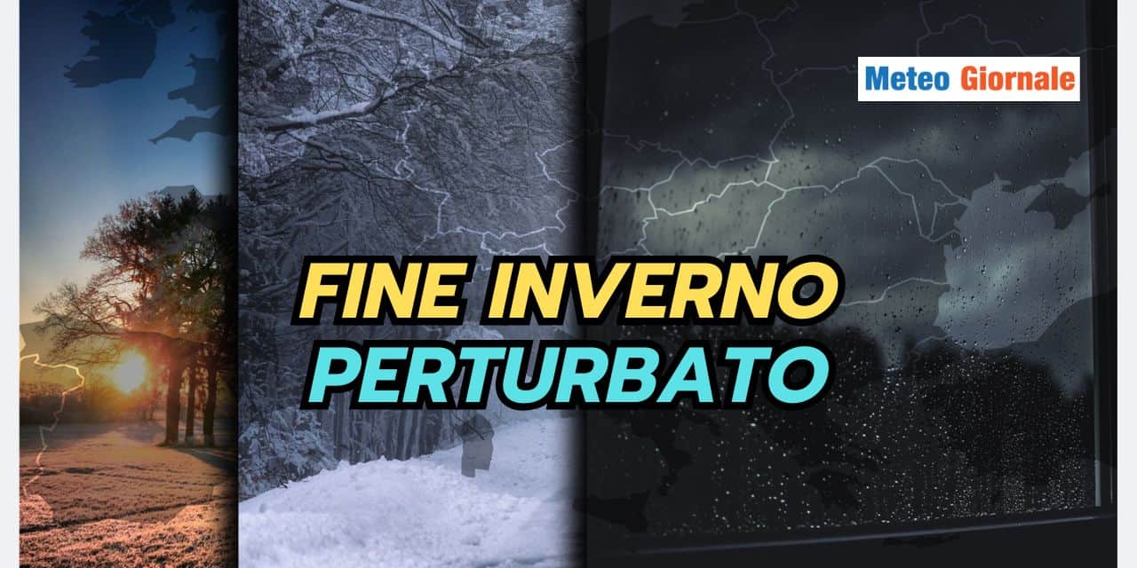 Fine Inverno: incubo meteo estremo