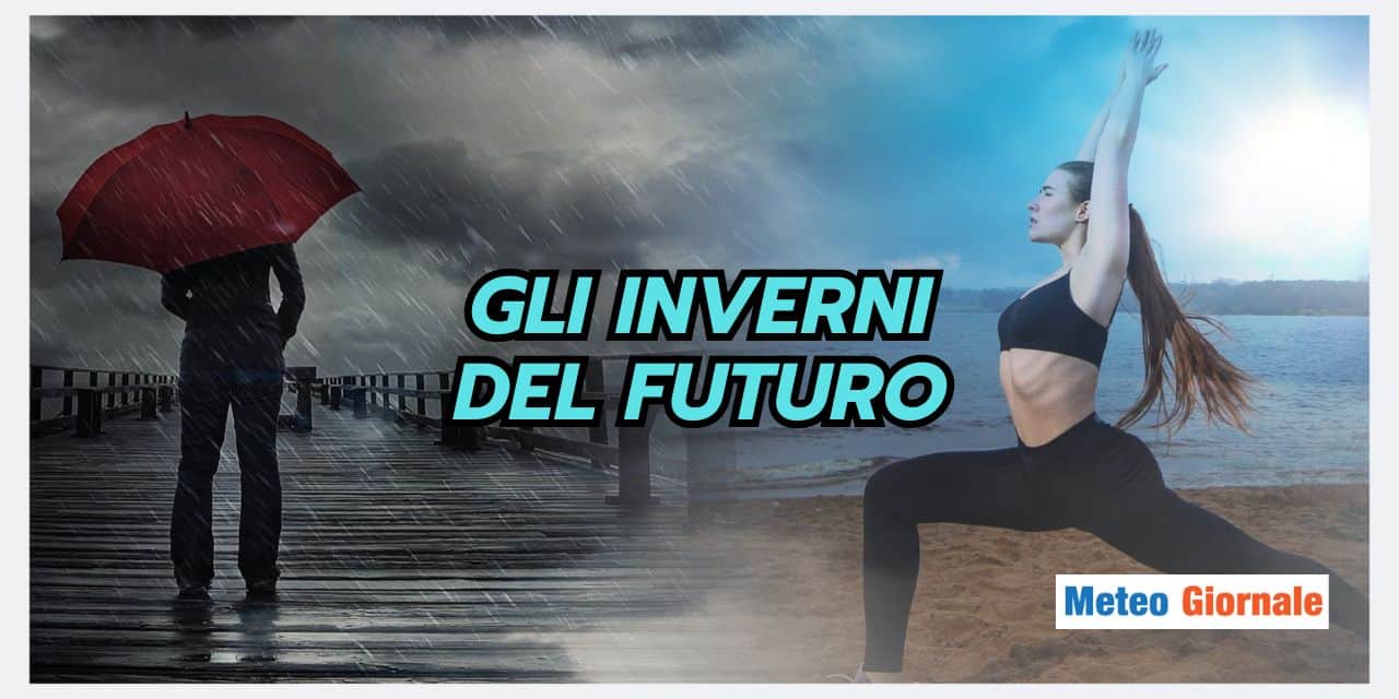 L'Inverno del futuro? Uno shock meteo