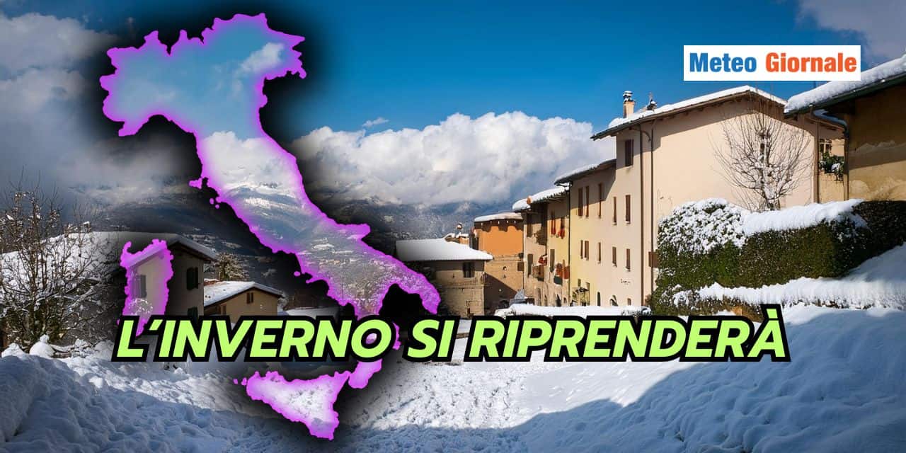 L'Inverno si riprenderà: tendenze meteo con NEVE